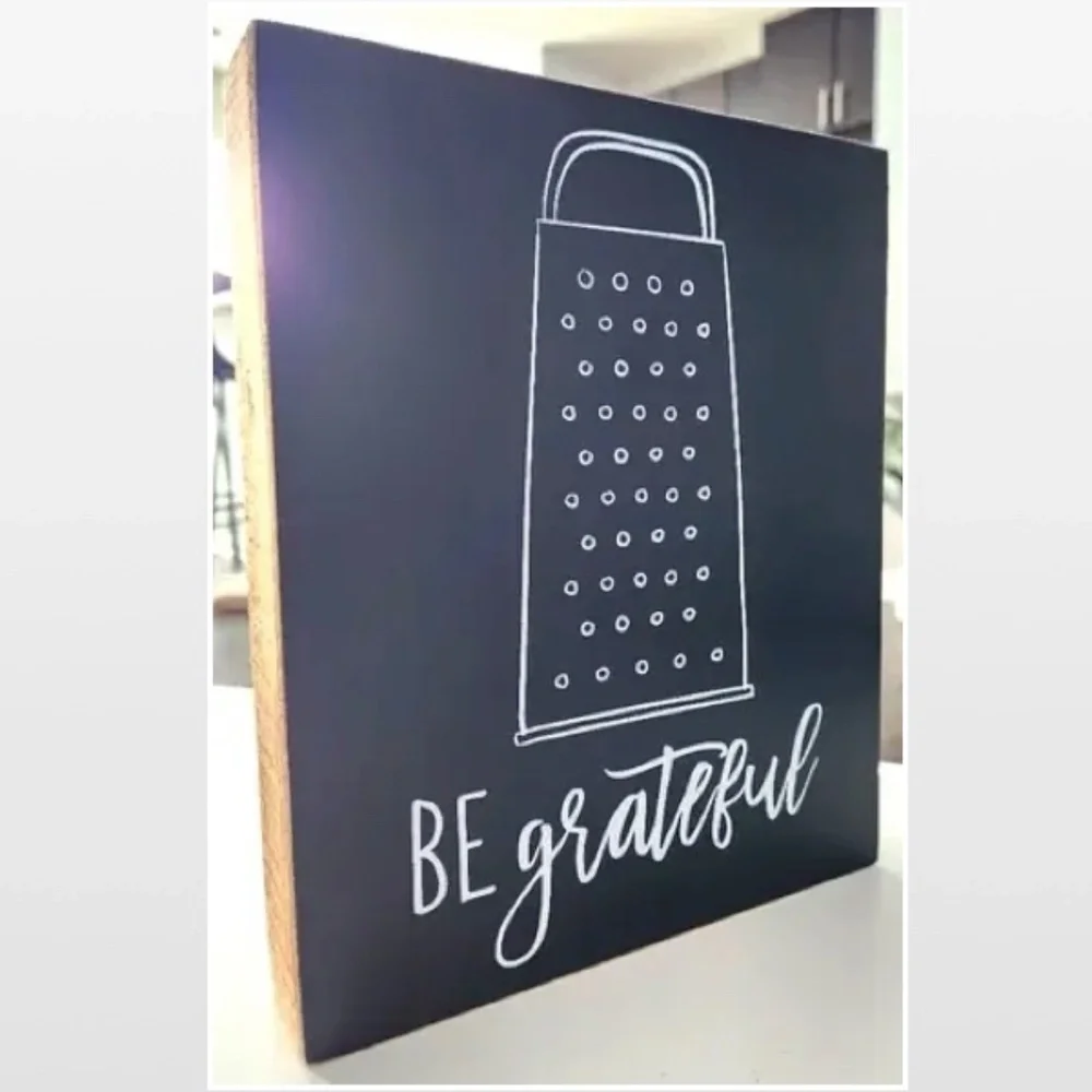 New By Kathy Box Sign Be Grateful Home Décor Black & White Cheese Grater 8X10